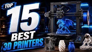 Best 3D Printers 2026 | Top 15 3D Printers for Beginners & Pros