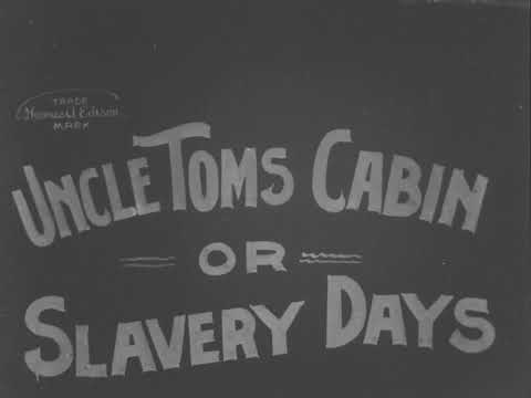 Uncle Tom's Cabin or: Slavery Days (1903) [1080p] [No Audio]