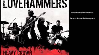 Heavy Crown - Lovehammers