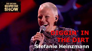Stefanie Heinzmann - Diggin&#39; In The Dirt - Die große Silvester Show 2023