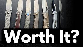 My 5 Most Expensive Knives… Were They Worth It?