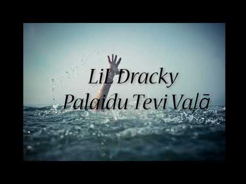 LiL Dracky - Palaidu Tevi Vaļā (Audio) (2018) (Reposts)