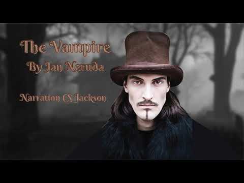 The Vampire by Jan Neruda | Narration by CS Jackson #story #vampire