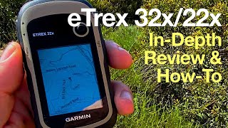 In-Depth Garmin eTrex 32x Review & How-To Guide