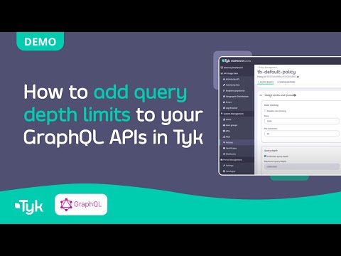 How to add query depth limits to your GraphQL APIs in Tyk