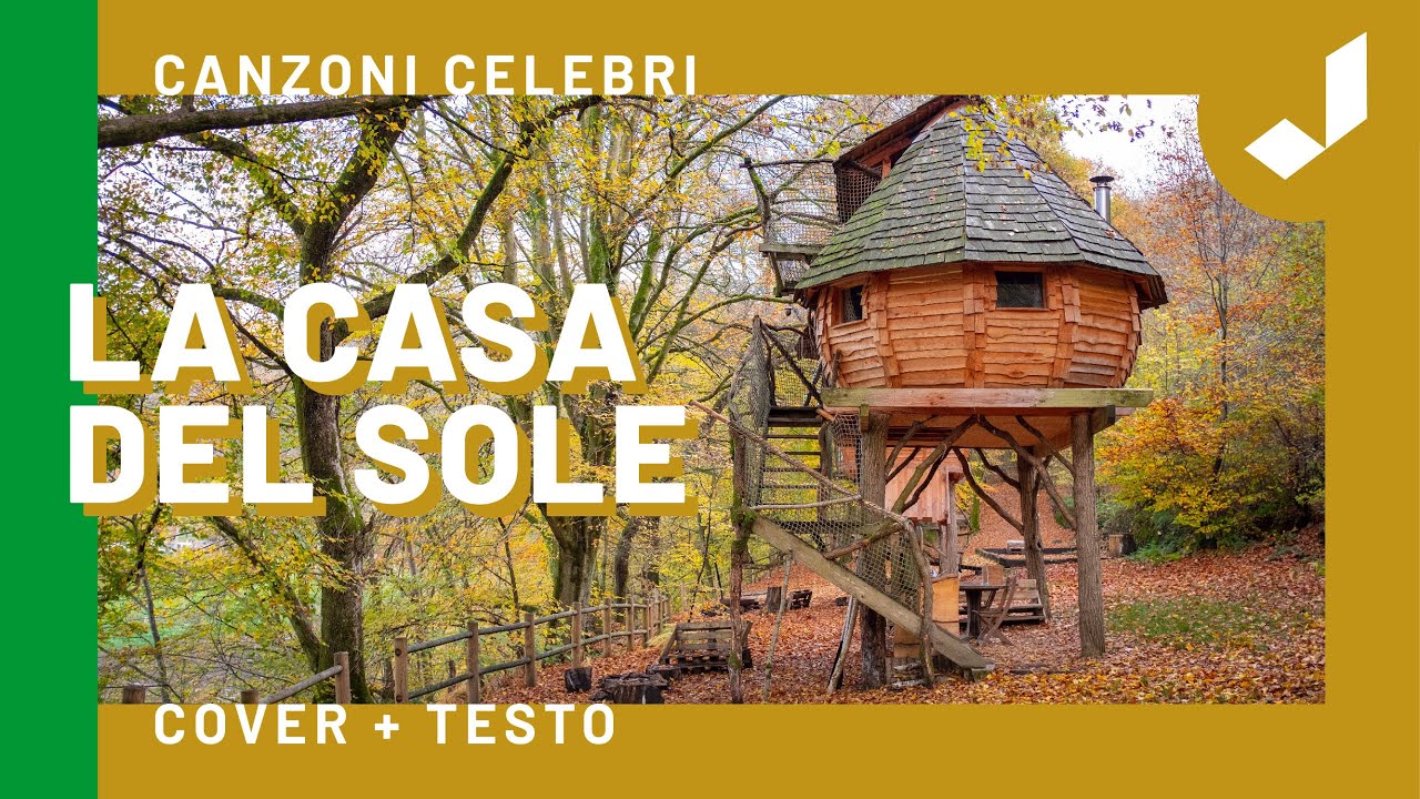 La Casa del Sole (Canzone con testo)