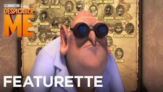 Despicable Me | Featurette: 