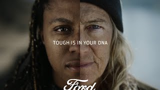 Ford Tough is in your DNA | FORD