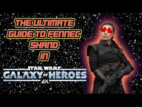 The Ultimate Guide to Fennec Shand in Galaxy of Heroes