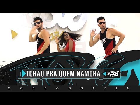 Tchau Pra Quem Namora - Coreografia - Move Dance - DJ Guuga part. DJ Guuga