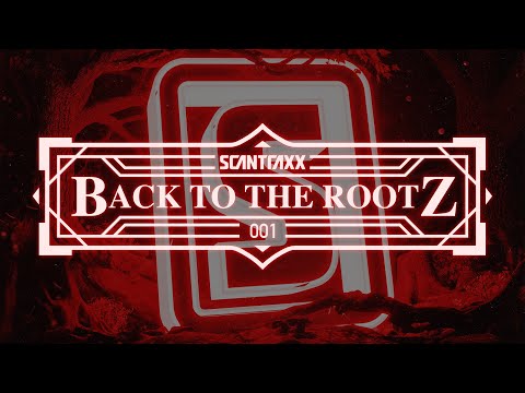 Scantraxx - Back to The Rootz 001 | Hardstyle Classics Mix