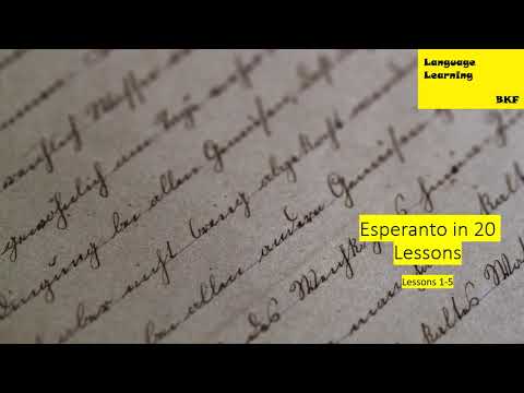 Esperanto in 20 Lessons: Lessons 1-5
