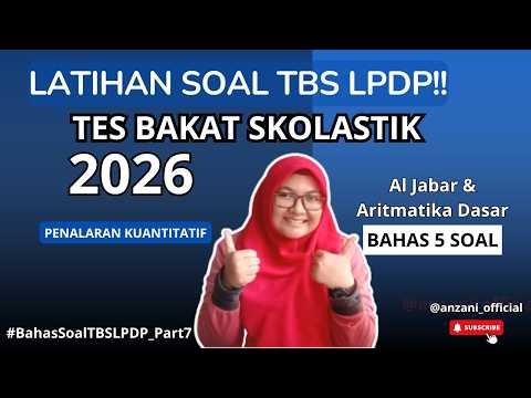 DRILLING SOAL TES BAKAT SKOLASTIK (TPS) PART 22: Permutasi, Kombinasi & Kaidah Pencacahan