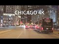 Chicago 4K Night Drive Driving Downtown