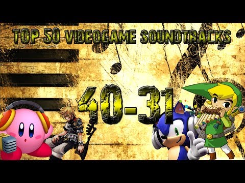 TOP 50 Best VGM - [40-31]