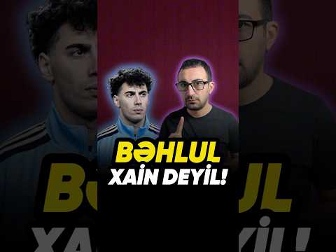 Bəhlul Çinə gedəcəksə ona yaxşı yol