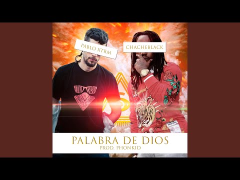 Palabra de Dios (feat. Chacheblack)
