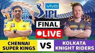 CSK vs KKR FINAL MATCH LIVE COMMENTRY