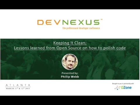 Devnexus 2015 - Lessons learned from Open Source on how to polish code - Phillip Webb