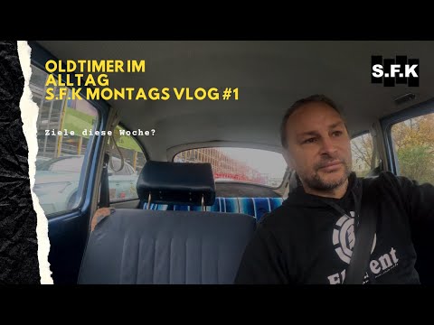 Monday Vlog#1 Oldtimer im Alltag fahren geht das ? Klaro :-)