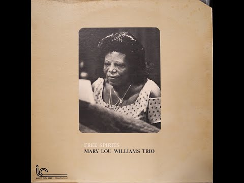 Mary Lou Williams Trio - Free Spirits [Vinyl, Linn Sondek, Le Son MKII, Herron Audio]