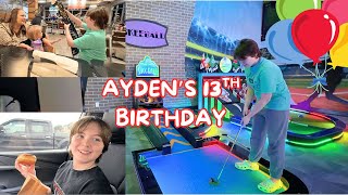 AYDEN'S 13TH BIRTHDAY | OFFICIALLY A TEENAGER!!! | Family 5 Vlogs