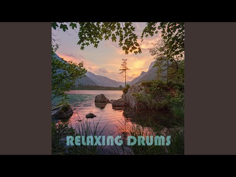 Relaxing Drums
