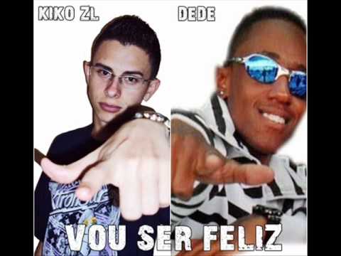 Mc Kiko zL PART. Mc Dede - Vou ser feliz (DJ WILTON E DJ PRO MP5) Nova 2011