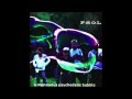 FSOL - Monstrous Psychedelic Bubble 3 