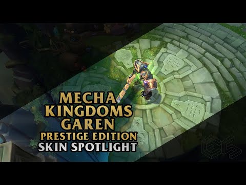 ► Mecha Kingdoms Garen Prestige Edition ◀ League of Legends ▂ Skin Spotlight
