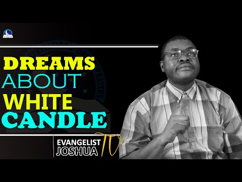 Dreams About White Candle II Spiritual And Biblical Meaning