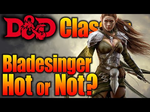 D&D Hot Take: Bladesinger is OVERRATED