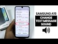 Change Text Message Sound In Samsung A16 Change Notification Sound