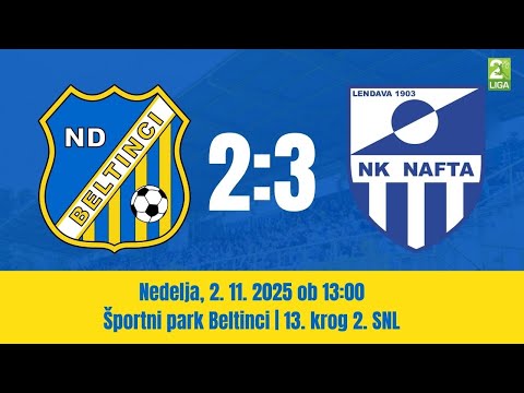Vrhunci tekme, 13. krog 2. SNL: Beltinci Klima Tratnjek - Nafta 1903 2:3 (1:3)