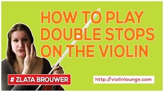 How To Play Double Stops on the Violin