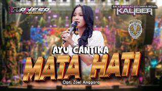 Download lagu MATA HATI   AYU CANTIKA MAHESA MUSIC HALAL BI HALAL KELUARGA BESAR KALIBER 2026  UNDAAN KUDUS mp3