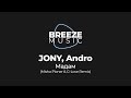 JONY Andro Мадам Misha Pioner amp