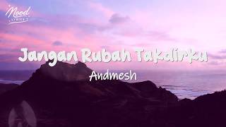 Download lagu Andmesh   Jangan Rubah Takdirku (lirik) mp3