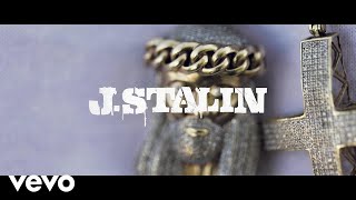 J Stalin - Still in it