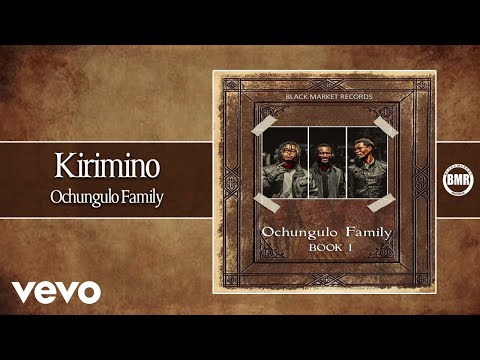 Ochungulo Family - Kirimino