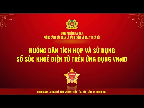 Hướng dẫn tích hợp Sổ sức khoẻ điện tử trên ứng dụng VNeID