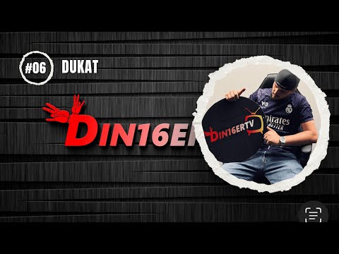 Din16erTV - Dukat