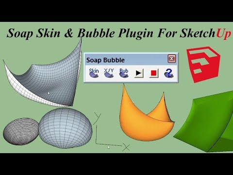 Soap Skin & Bubble Plugin For SketchUp Complete Tutorial