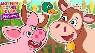 Animal Sound Game | Old MacDonald Had a Farm | Mother Goose Club Playhouse Kids Song