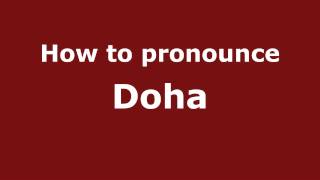 How to pronounce Doha