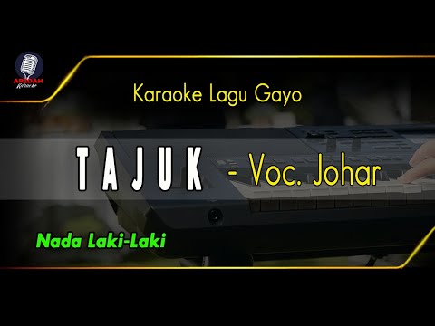 KARAOKE TAJUK JOHARSYAH NADA COWOK + Lirik Berjalan