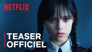 Mercredi | Teaser officiel VF | Netflix France