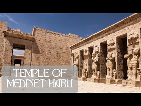 Medinet Habu: Secrets of the Ancient Egyptians Carved in Stone