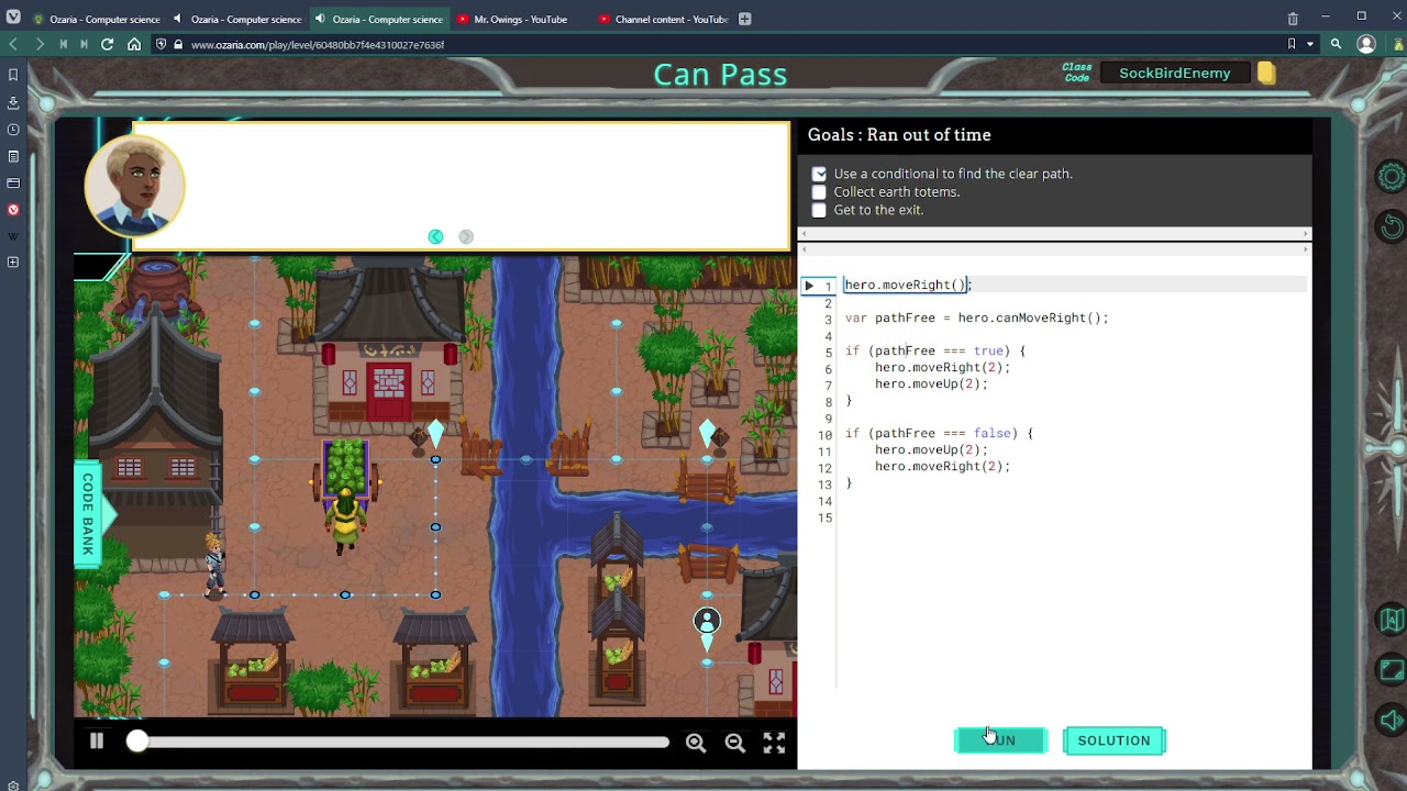 Ozaria - Javascript - Chapter 2 - Module 4 - Can Pass