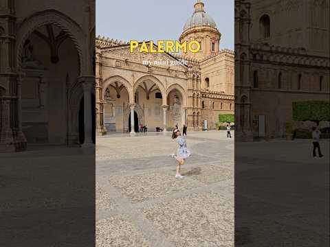 What to DO in Palermo - mini guide